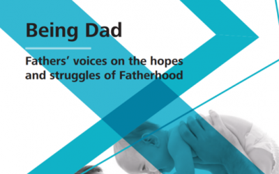 Being Dad: Fathers’ voices, on the hopes and struggles of Fatherhood.
